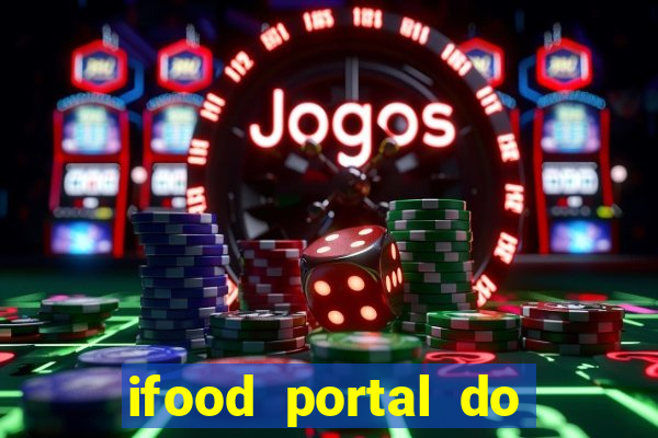 ifood portal do parceiro login